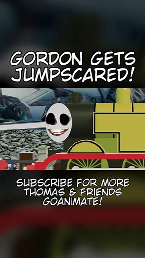 Gordon gets Jumpscared! #thomas #thomasthetankengine #thomasthetrain #ttte #goanimate #scary #horror