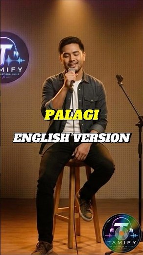 Palagi English Version - Tami | Male OPM Cover | Tamify