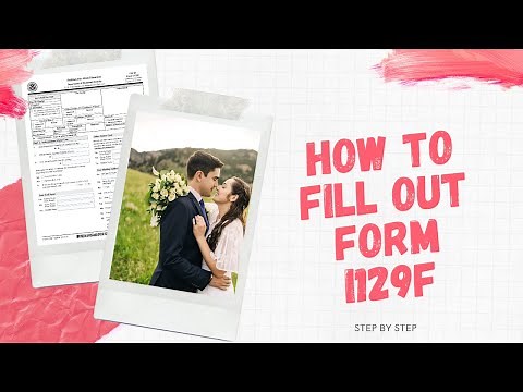 How to Fill out I129F form Step by Step/K1 visa