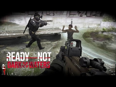 Ready or Not - 3 Letter Triad (Dark Waters DLC) || The Elysian