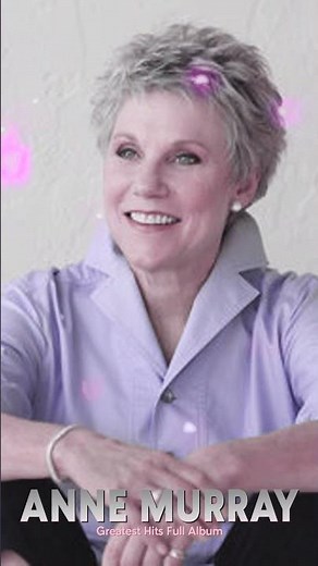 Anne Murray Greatest Hits Full Album – I Still Wish The Very Best For You