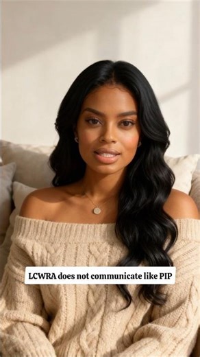 LCWRA Warning: They Do NOT Notify You Like PIP Does
