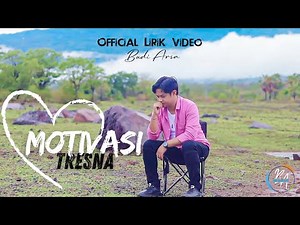 Motivasi Tresna - Budi Arsa (Official Lirik Video)