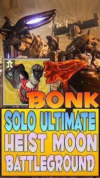 SOLAR Titan Bonk Build! Solo Flawless Ultimate Heist Battleground: Moon | Destiny 2 Renegades