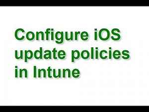 Configure iOS update policies in Intune
