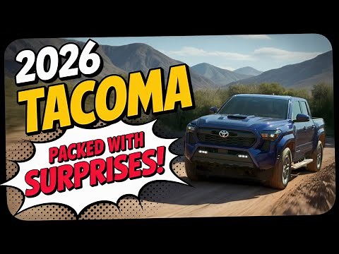 WAIT for the 2026 Toyota Tacoma – It's PACKED With Surprises!