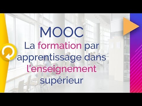FUN MOOC : La formation par apprentissage dans l'enseignement supérieur