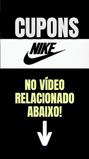 [NOVO] CUPOM DE DESCONTO NIKE CUPOM NIKE app loja tênis 🔥🔥🔥 primeira compra hoje válido promoção