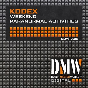 Kodex - Weekend / Paranormal Activities