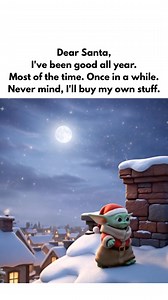 Dear Santa, I have been good all year 🤗 | Baby Yoda official