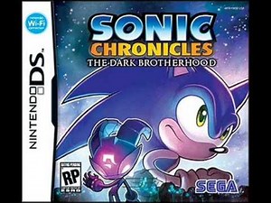 Sonic Chronicles: The Dark Brothehood Intro Theme