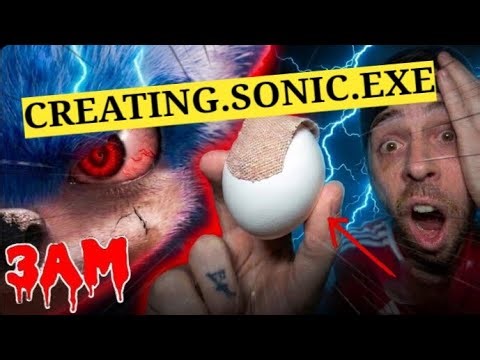 CREATING SONIC EXE AT 3AM!!!
