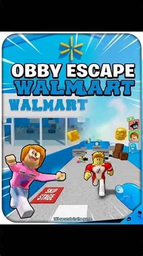 obby escape Walmart roblox moment
