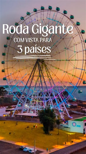 2 no Rolê | Você sabia que existe uma roda-gigante em Foz do Iguaçu com uma das vistas mais incríveis do Brasil? 🎡✨ A Yup Star Foz fica pertinho do... | Instagram