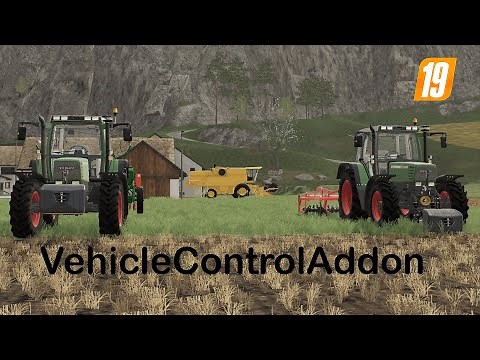 [LS 19] Tutorials | #1 ✅ | VehicleControlAddon/ Globaler Gangschaltungsmod und vieles mehr.