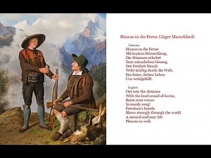 Hinaus in die Ferne (Jäger Marschlied), German Hunting Song
