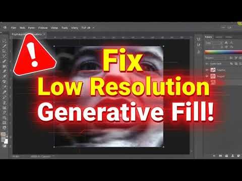 How to Fix Low Resolution Generative Fill in Photoshop