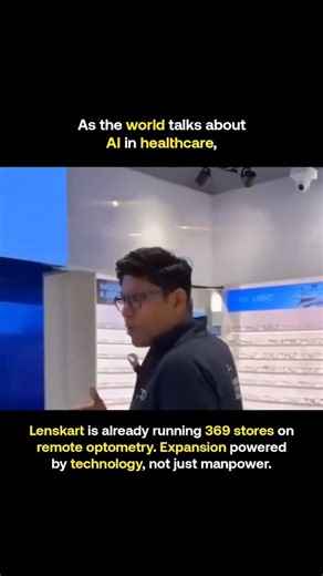 Onevision Media | AI isn’t the future of healthcare — it’s already here. Lenskart running 369 stores with remote optometry proves tech can scale vision... | Instagram