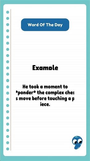 Word of the Day: Ponder