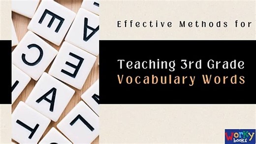Effective Methods for Teaching 3rd Grade Vocabulary Words