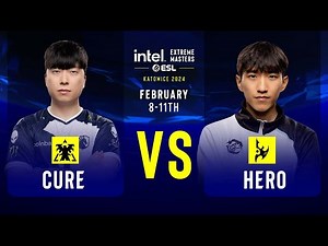 Cure vs. herO - IEM SC2 Katowice 2024 - Round of 12