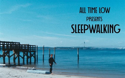 【All Time Low】Sleepwalking - Official Video