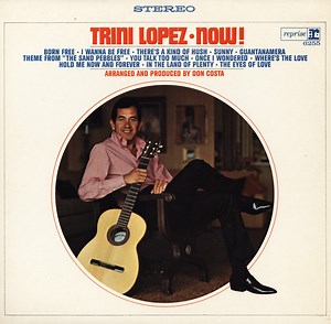 Trini Lopez - Now!