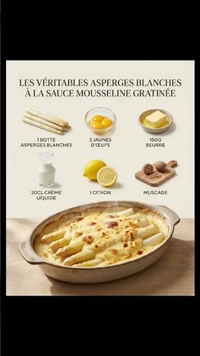 Les Asperges Blanches à la Sauce Mousseline Gratinée