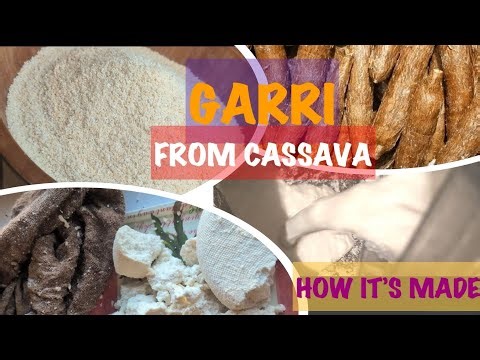 How To Make Garri From Cassava At Home