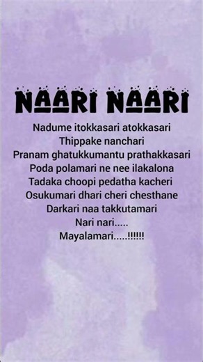 Naari naari song lyrics || music || lyrics || subscribe ||