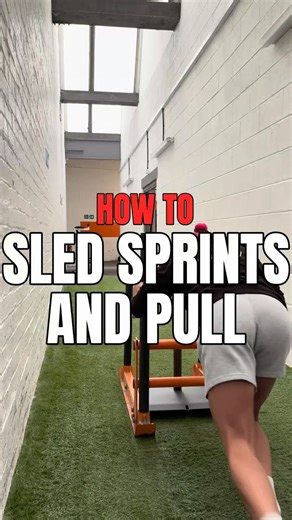How To: Sled Sprints & Pull