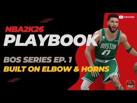 [NBA2K26 Playbook] ☘️Boston Celtics Ep.1 — Elbow & Horns Set the Tone (Tatum, Brown, White)