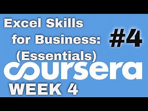 Coursera Excel Skills for Business: Essentials Week 4 Final Quiz Solutions