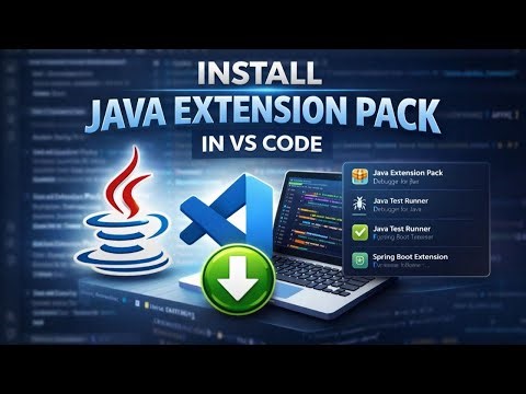 Java in VS Code: Step-by-Step Extension Pack Installation
