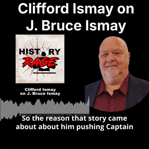 🚨 TOMORROW FOR SUBSCRIBERS🚨 Was J. Bruce Ismay really the Titanic villain? 🚢 Cliff Ismay joins History Rage to explore his life, decisions, and the myths that buried the truth. #HistoryRage #Titanic #Podcast Subscribe: www.patreon.com/historyrage Or join on Apple subscriptions | History Rage