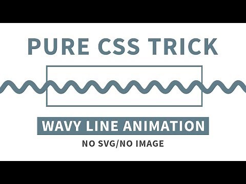 CSS Wavy Line Animation Effects | Wavy Line Loader Animation | Pure CSS Trick