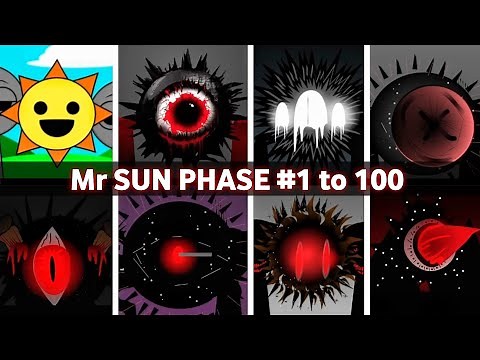 Incredibox - Sprunki phase 1 to 100 Mr Sun in ALL Different Mods