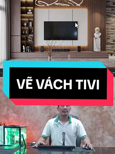 Hướng dẫn vẽ vách tivi trong SketchUp 3D
