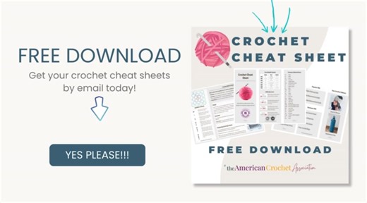 Get your crochet cheat sheets by email today: https://landing.mailerlite.com/webforms/landing/m1l2x8 | American Crochet Association