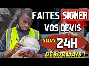 Comment Faire Signer un Devis Travaux en 24 h ? [10 méthodes]
