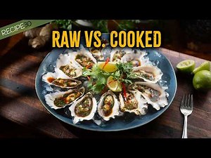 Raw vs. Cooked Oysters: My Thai Lime Chili Twist!