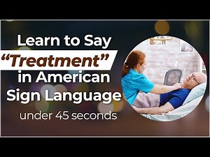 Signing in Seconds: Learn how to say TREATMENT in ASL! LESS THAN 40 SECONDS!