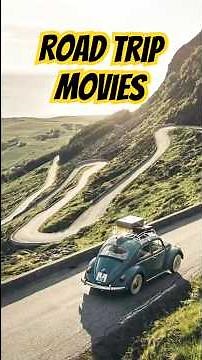 Best Road Trip Movies to Watch 🚗🎒 | Fun & Adventurous Recommendations | Movie Shorts