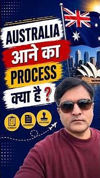 What is the Process for Coming to Australia
