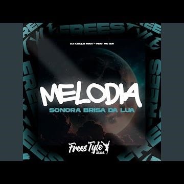 Melodia Sonora Brisa Da Lua