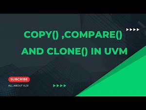 "Mastering UVM: Deep Dive into Copy, Clone & Compare Methods for Efficient Verification"