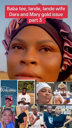 Baba Tee, Lande, Lande Wife: Dara and Mary Gold Saga Part 3