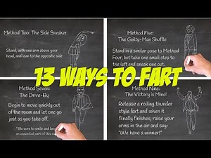 13 Ways To Fart