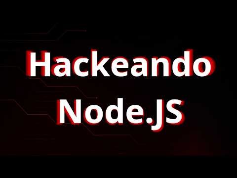NODE.JS | HACKEANDO COM PROTOTYPE POLLUTION