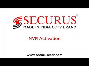 Securus CCTV - How to Activate NVR without Screen